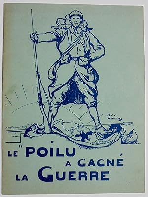 Le "Poilu" a gagné la guerre