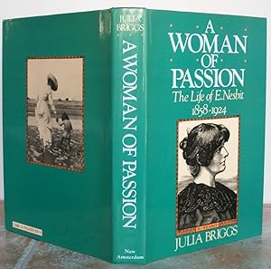 Seller image for A WOMAN OF PASSION The Life of E. Nesbit 1858-1924. for sale by Roger Middleton P.B.F.A.