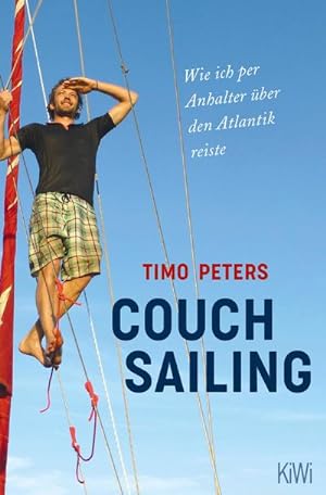 Seller image for Couchsailing : Wie ich per Anhalter ber den Atlantik reiste for sale by Smartbuy
