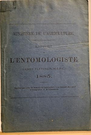 Rapport de l'entomologiste 1885