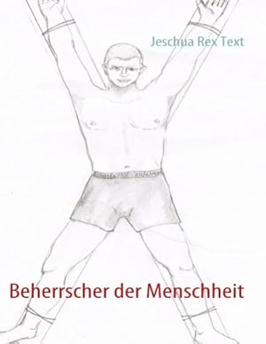 Seller image for Beherrscher der Menschheit for sale by BuchWeltWeit Ludwig Meier e.K.
