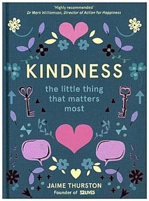 Seller image for Kindness : The Little Thing That Matters Most for sale by Smartbuy