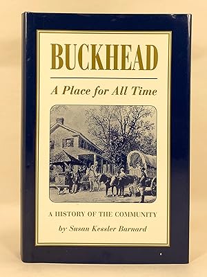 Buckhead a Place for All Time A History of the Community