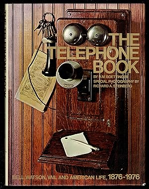 Image du vendeur pour The Telephone Book: Bell, Watson, Vail and American Life, 1876-1976 mis en vente par Granada Bookstore,            IOBA