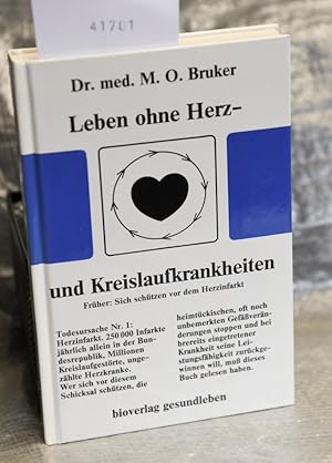 Image du vendeur pour Leben ohne Herz - und Kreislaufkrankheiten - mis en vente par Antiquariat Hoffmann