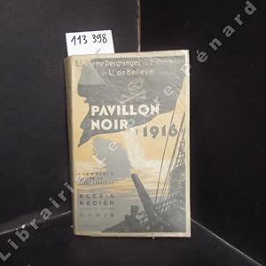 Seller image for Pavillon Noir (1916) for sale by Librairie-Bouquinerie Le Pre Pnard