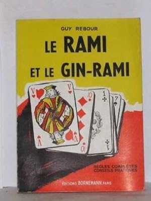 Imagen del vendedor de Le rami et le gin-rami a la venta por Ammareal