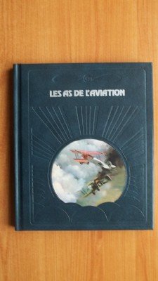 Imagen del vendedor de Les As de l'aviation (La Conqute du ciel) a la venta por Ammareal