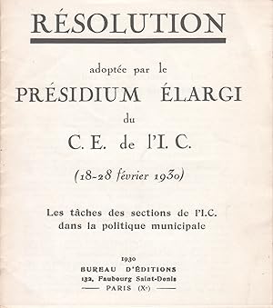 Résolution adoptée par le Présidium élargi du C.E. Comité exécutif de l'I.C. Internationale commu...