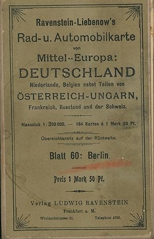 Bild des Verkufers fr Ravenstein-Liebenow's Rad- und Automobilkarte von Mittel-Europa.,Deutschland; Niederlande; Belgien, zum Verkauf von Antiquariat Kastanienhof