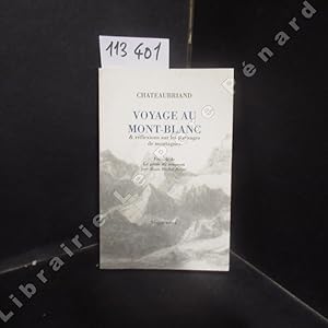 Seller image for Voyage au Mont-Blanc & rflexions sur les paysages de montagnes. Prcd de Le Gnie du Soupon par Alain-Michel Boyer. for sale by Librairie-Bouquinerie Le Pre Pnard