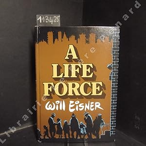 Seller image for A Life Force for sale by Librairie-Bouquinerie Le Pre Pnard