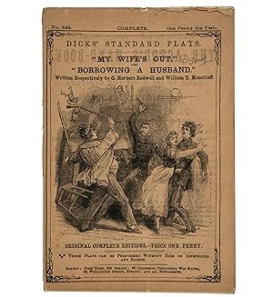 Image du vendeur pour "My Wife's Out," and "Borrowing a Husband." mis en vente par Jarndyce, The 19th Century Booksellers