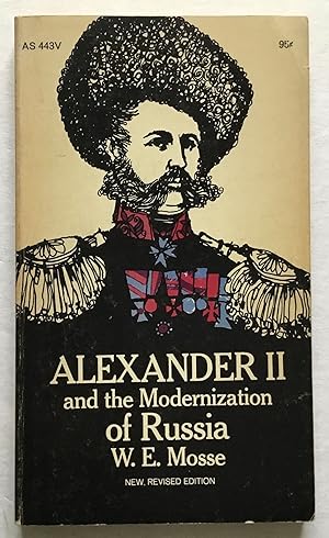 Alexander II and the Modernization of Russia.
