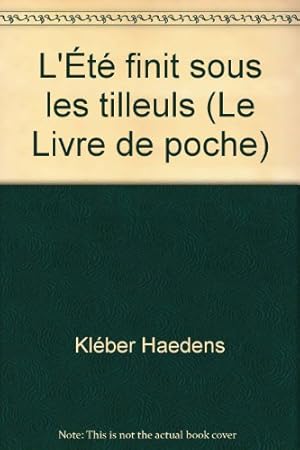 Bild des Verkufers fr L't finit sous les tilleuls (Le Livre de poche) zum Verkauf von Ammareal