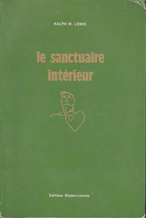 Seller image for Le sanctuaire intrieur. for sale by Ammareal