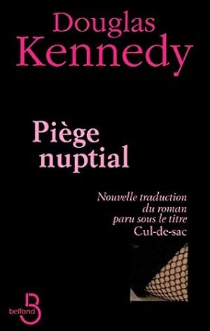 Seller image for Piege Nuptial (French Edition) by Douglas Kennedy(2008-11-06) for sale by Ammareal