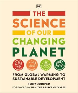 Bild des Verkufers fr The Science of our Changing Planet : From Global Warming to Sustainable Development zum Verkauf von Smartbuy
