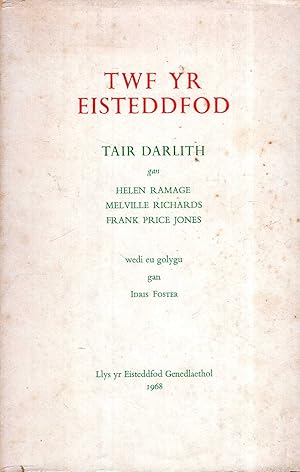 Imagen del vendedor de Twyf yr Eisteddfod : Tair Darlith a la venta por Pendleburys - the bookshop in the hills