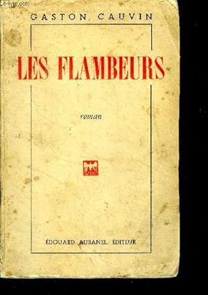 Seller image for Les flambeurs - roman for sale by Le-Livre