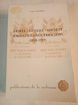 Armée - Guerre - Société - Soldats Languedociens (1889-1919)