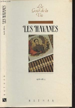 Immagine del venditore per Les Havanes - "Le got de la vie" venduto da Le-Livre