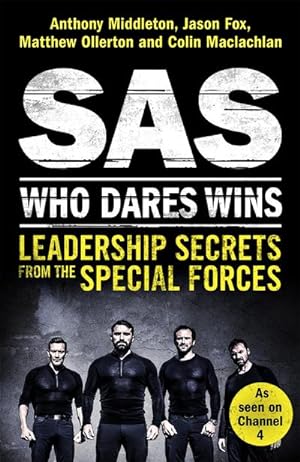 Immagine del venditore per SAS: Who Dares Wins : Leadership Secrets from the Special Forces venduto da Smartbuy