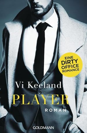 Bild des Verkufers fr Player : Eine Dirty Office Romance - Roman zum Verkauf von Smartbuy
