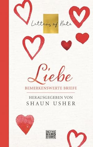 Seller image for Liebe - Letters of Note : Bemerkenswerte Briefe for sale by Smartbuy