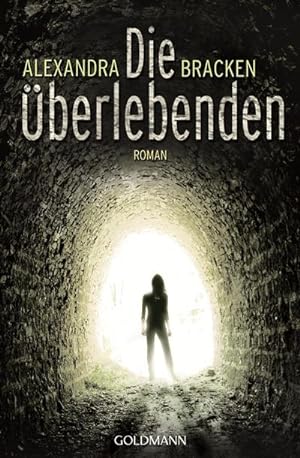 Seller image for Die berlebenden : Band 1 for sale by Smartbuy