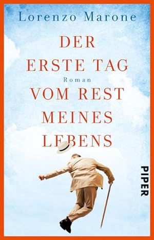 Seller image for Der erste Tag vom Rest meines Lebens for sale by Smartbuy