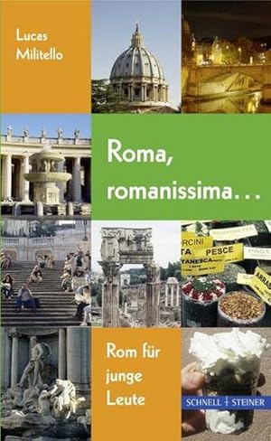 Image du vendeur pour Roma, romanissima . : Rom fr junge Leute mis en vente par Smartbuy