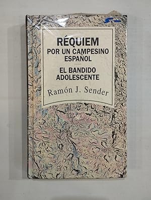 Imagen del vendedor de Rquiem por un campesino espaol / El bandido adolescente a la venta por Saturnlia Llibreria