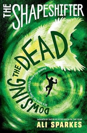 Bild des Verkufers fr The Shapeshifter: Dowsing the Dead zum Verkauf von Smartbuy