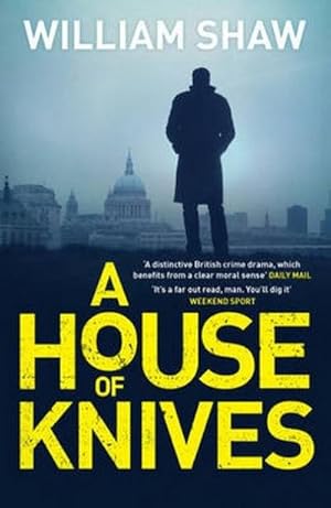 Bild des Verkufers fr A House of Knives : the second Breen & Tozer mystery set in the corrupt underground of 60's London zum Verkauf von Smartbuy