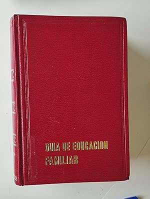 Imagen del vendedor de Gua de educacin familiar a la venta por Librera Salvalibros Express