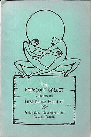 FIRST DANCE EVENT OF 1934 Presented by the Popeloff Ballet Under the Personal Direction of Sergei...
