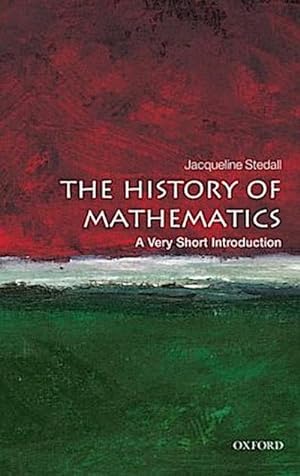 Immagine del venditore per The History of Mathematics: A Very Short Introduction venduto da Smartbuy
