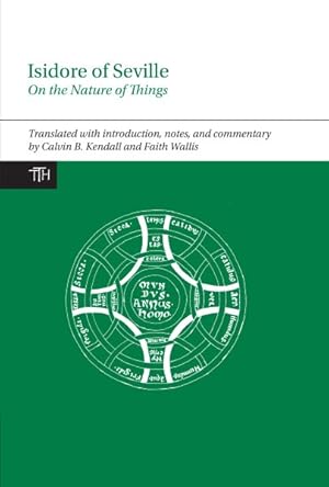 Imagen del vendedor de Isidore of Seville : On the Nature of Things a la venta por GreatBookPrices