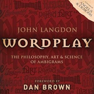 Seller image for Wordplay: The Art and Science of Ambigrams for sale by WeBuyBooks