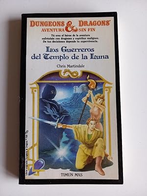 Imagen del vendedor de Dungeons & Dragons Aventura sin fin. Los Guerreros del Templo de la Luna a la venta por El libro que vuela