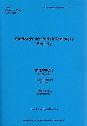 Seller image for Staffordshire Parish Registers Society Milwich All Saints Parish Registers 1573-1900 for sale by Delph Books PBFA Member