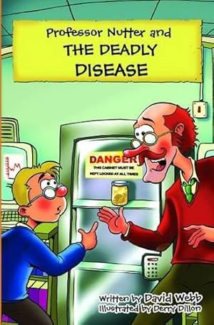 Immagine del venditore per Professor Nutter and the Deadly Disease venduto da WeBuyBooks