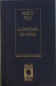 Imagen del vendedor de Los viajes de Marco Polo La descripcin del mundo (El Milln) a la venta por Almacen de los Libros Olvidados