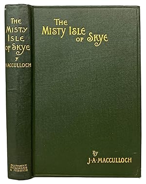Seller image for The Misty Isle of Skye. Its Scenery, Its People, Its Story for sale by J. Patrick McGahern Books Inc. (ABAC)
