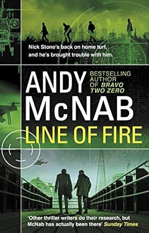 Seller image for Line of Fire: (Nick Stone Thriller 19) (Nick Stone, 19) for sale by WeBuyBooks