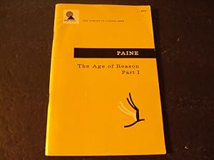 Paine The Age of Reason Part 1 Liberal Arts Series 1957