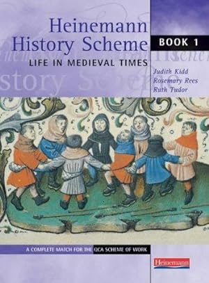 Bild des Verkufers fr Heinemann History Scheme Book 1: Life in Medieval Times zum Verkauf von WeBuyBooks