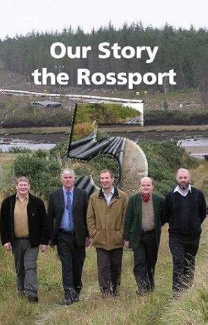 Bild des Verkufers fr Our Story: The Rossport 5 zum Verkauf von WeBuyBooks