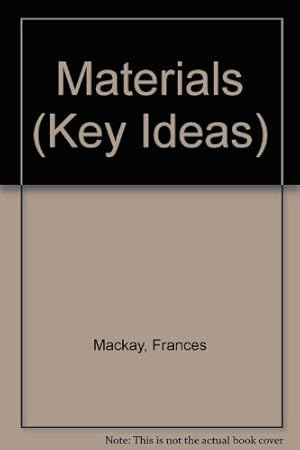 Seller image for Materials (Key Ideas S.) for sale by WeBuyBooks